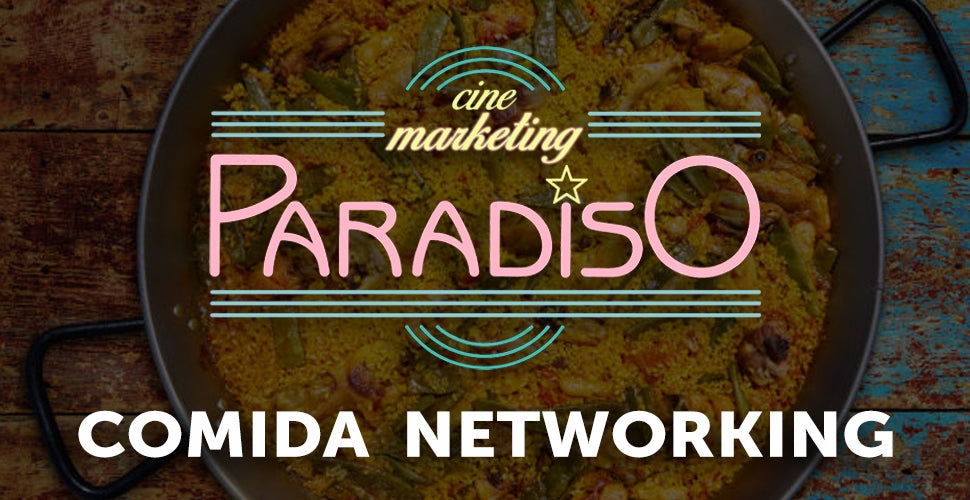 [GENERAL] Reserva Comida Networking Congreso #CineMarketingParadiso